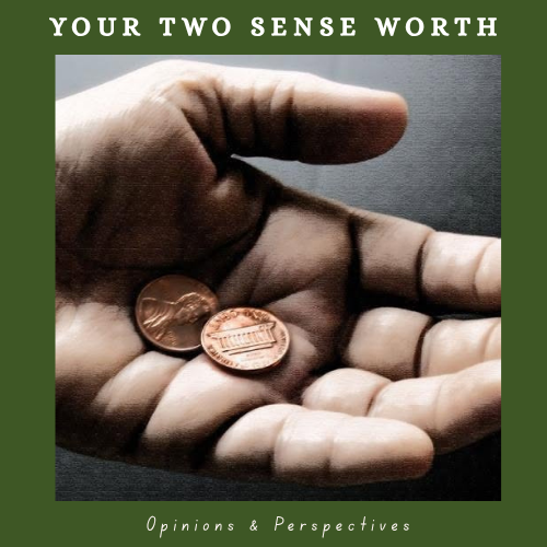 Your Two Sense Worth